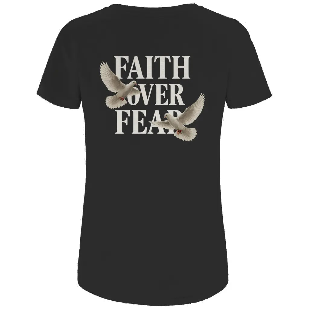Faith Over Fear Damen Premium Bio T-Shirt Printegy